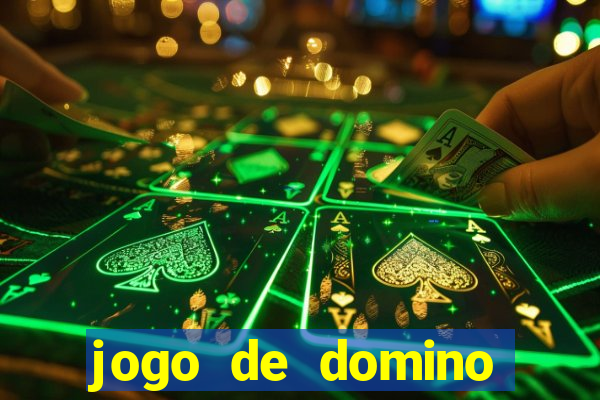 jogo de domino valendo dinheiro real